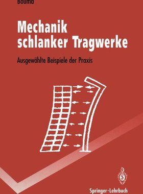 【预订】Mechanik Schlanker Tragwerke: Ausgew...