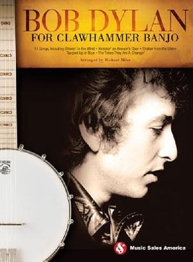 【预订】Bob Dylan for Clawhammer Banjo