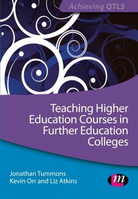 【预售】Teaching Higher Education Courses in Further Educ...