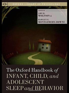 【预售】The Oxford Handbook of Infant, Child, and Adolesc
