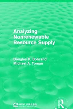 【预订】Analyzing Nonrenewable Resource Supply