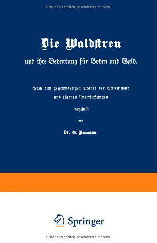 【预订】Die Waldstreu Und Ihre Bedeutung Fur...