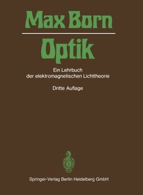 【预订】Optik: Ein Lehrbuch Der Elektromagne...