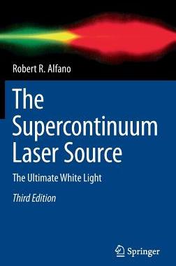 【预订】The Supercontinuum Laser Source