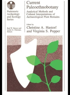 【预售】Current Paleoethnobotany: Analytical Methods and