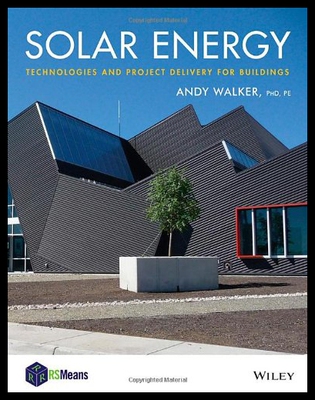 【预售】Solar Energy: A Design Guide for Building Profess