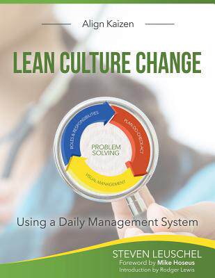 【预售】Lean Culture Change: Using a Daily M...