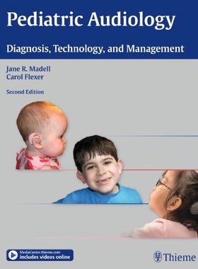 【预售】Pediatric Audiology: Diagnosis, Technology, an...