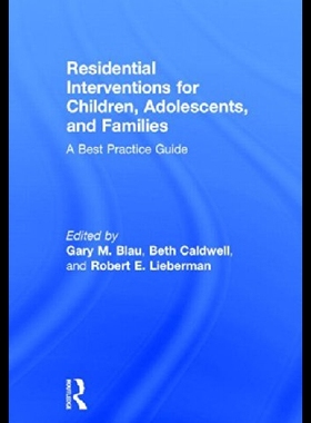 【预售】Residential Interventions for Children, Adolescen
