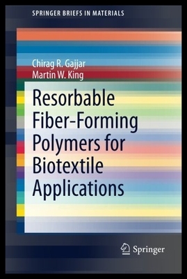 【预售】Resorbable Fiber-Forming Polymers for