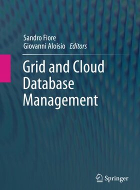 【预订】Grid and Cloud Database Management
