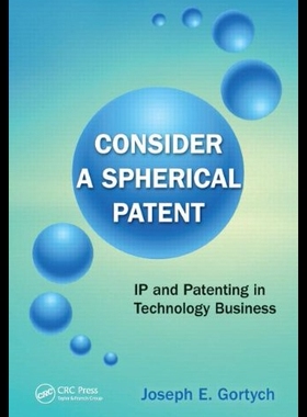 【预售】Consider a Spherical Patent: IP and ...