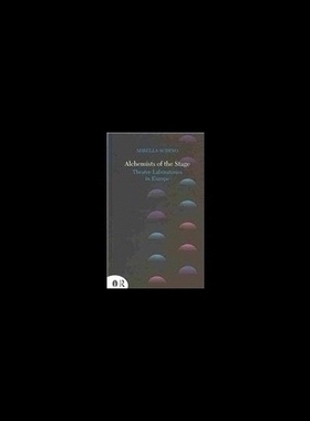 【预售】Alchemists of the Stage: Theatre Labor