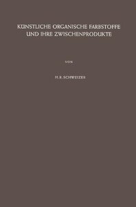 【预订】Kunstliche Organische Farbstoffe Und...