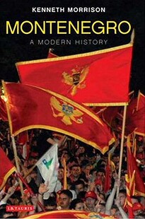 【预售】Montenegro: A Modern History