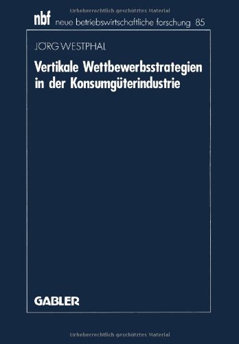 【预售】Vertikale Wettbewerbsstrategien in Der Konsumg...