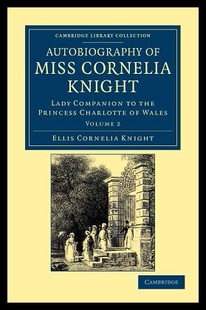 Cornelia Knight Miss 预售 Autobiography