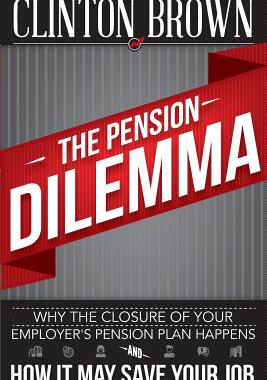 【预售】The Pension Dilemma: Why the Closure...