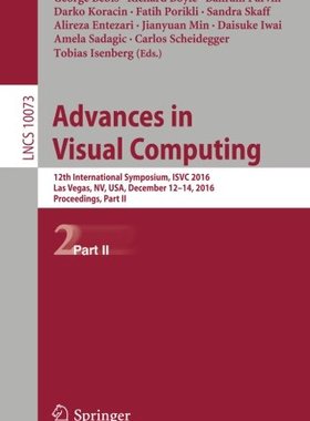 【预订】Advances in Visual Computing: 12th I...