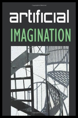 【预售】Artificial Imagination: A Humorous, Thoughtfully
