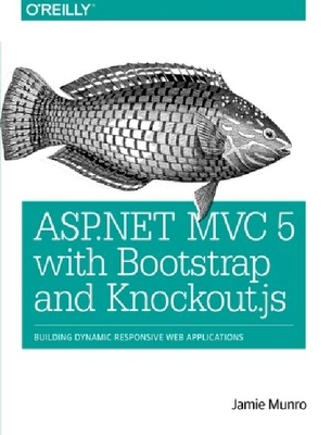 【预订】ASP.Net MVC 5 with Bootstrap and Kno...