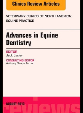 【预售】Advances in Equine Dentistry, an Issue of Veterin