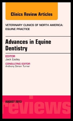 【预售】Advances in Equine Dentistry, an Issue of Veterin