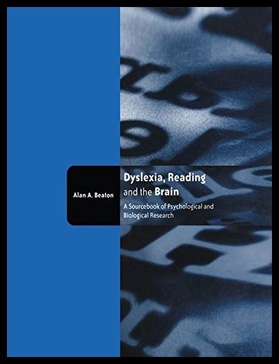 【预售】Dyslexia, Reading and the Brain: A Sourcebook of