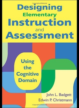 【预售】Designing Elementary Instruction and Assessment: