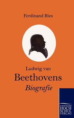 【预售】Ludwig Van Beethovens Biografie
