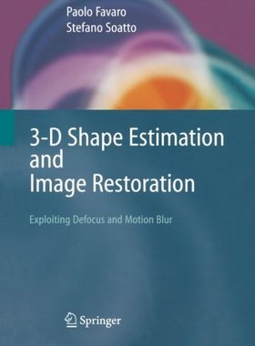 【预订】3-D Shape Estimation and Image Resto...