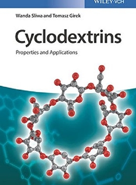 【预订】Cyclodextrins - Properties and Appli...
