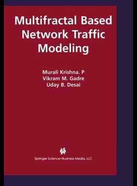 【预售】Multifractal Based Network Traffic Modeling