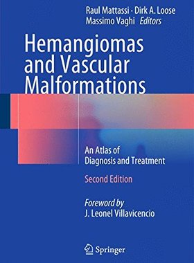 【预订】Hemangiomas and Vascular Malformations
