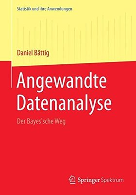 【预订】Angewandte Datenanalyse: Der Bayes's...