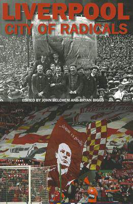 【预售】Liverpool: City of Radicals