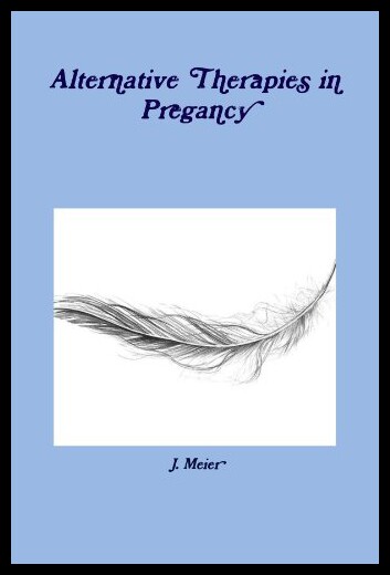 【预售】Alternative Therapies in Pregancy