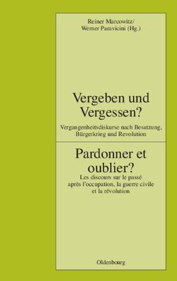 【预售】Vergeben Und Vergessen? Pardonner Et...