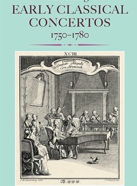【预售】The Scoring of Early Classical Concertos, 1750-1780