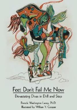 【预售】Feet Don't Fail Me Now: Devastating Divas in Dril...