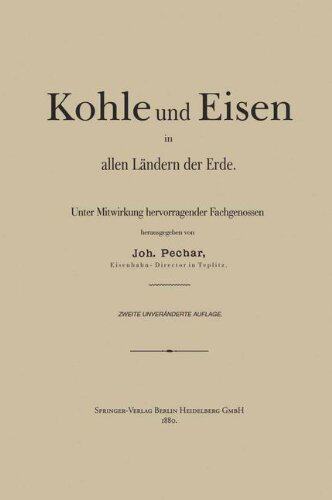 【预订】Kohle Und Eisen in Allen Landern Der Erde