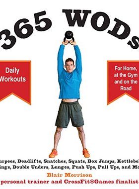 【预售】365 Wods: Burpees, Deadlifts, Snatches, Squats...