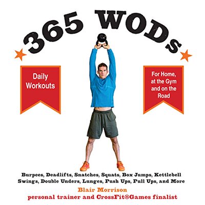 【预售】365 Wods: Burpees, Deadlifts, Snatches, Squats...