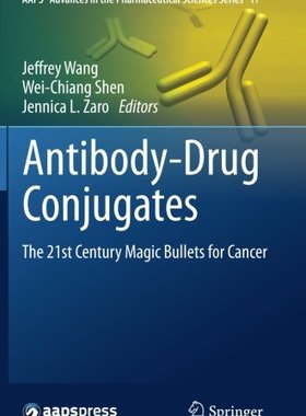 【预订】Antibody-Drug Conjugates: The 21st C...