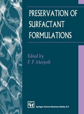 【预订】Preservation of Surfactant Formulations