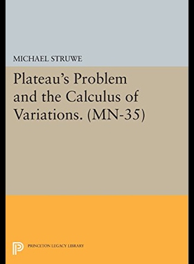 预订 【】Plateau's Problem and the Calculus of Variations.