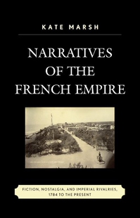 Nostalg Narratives Empire Fiction French 预售 the
