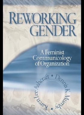 【预售】Reworking Gender: A Feminist Communicology of Org