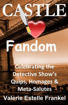 【预售】Castle Loves Fandom: Celebrating the...