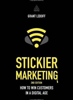 【预售】Stickier Marketing: How to Win Custome